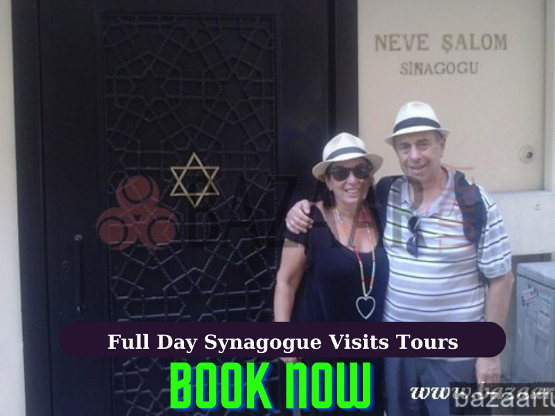 Full Day Jewish Heritage Tour in Istanbul