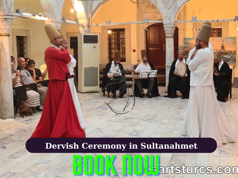 Dervish Ceremony in Sultanahmet